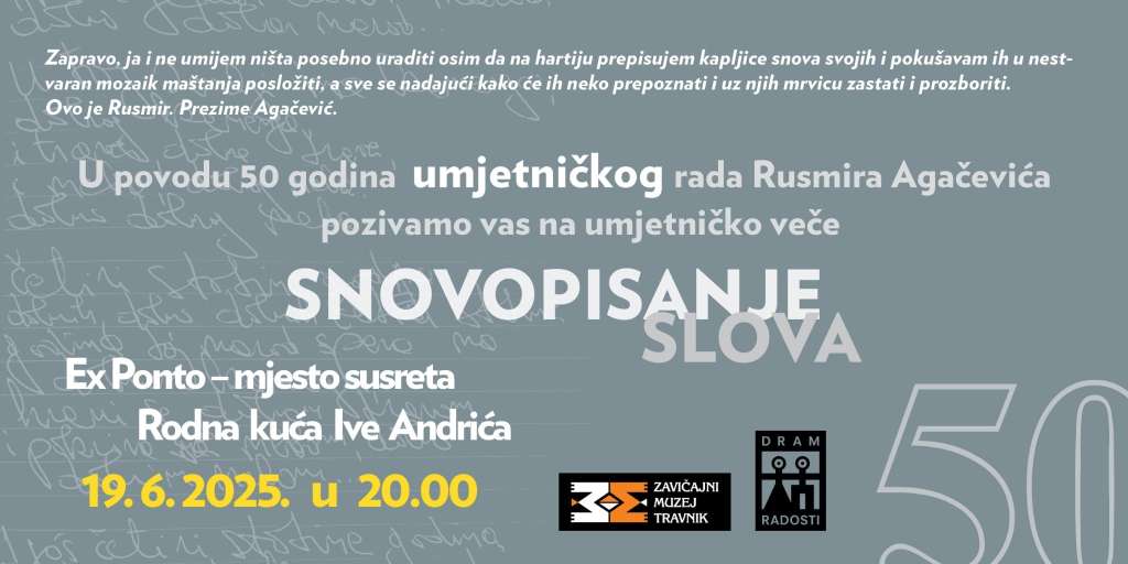 Umjetničkom večeri 'Snovopisanje slova' Rusmir Agačević obilježava 50 godina umjetničkog rada